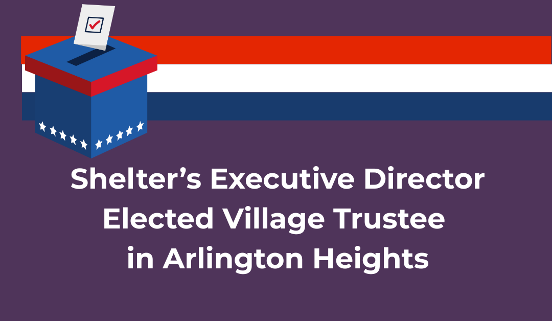 Executive Director Elected Village Trustee in Arlington Heights